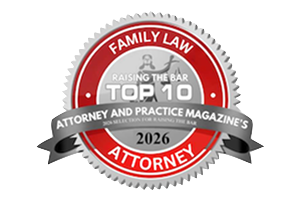 Attorney and Practice Magazine’s 2026 Top 10 Family Law Attorney award logo